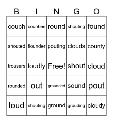 ou says /ou/ loud Bingo Card