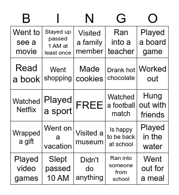 Back to School Bingo- Winter Break addition Bingo Card