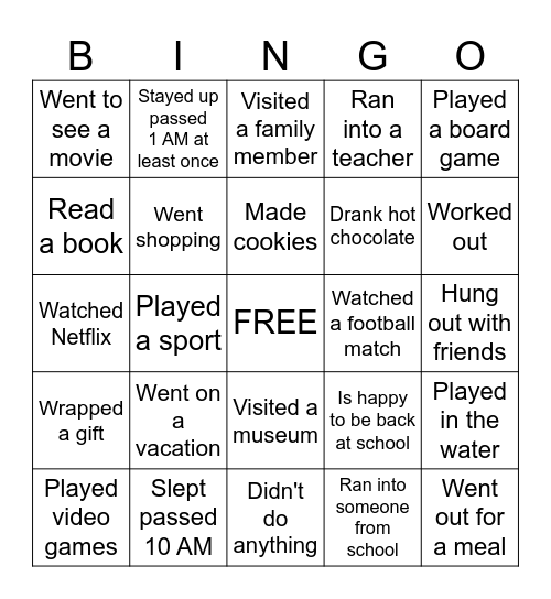 Back to School Bingo- Winter Break addition Bingo Card