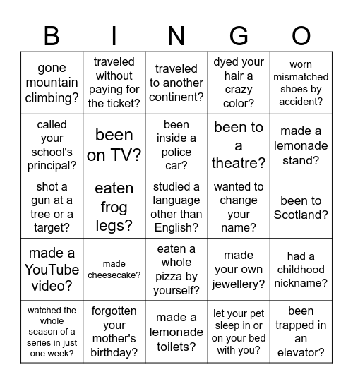 Have you ever...? Bingo Card