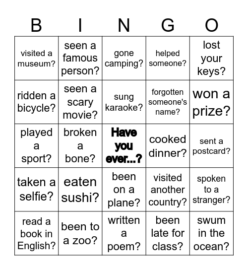 Have you ever...? Bingo Card