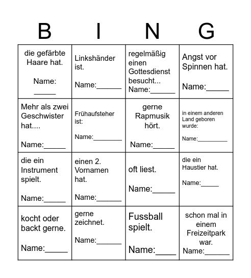 Finde eine Person in der Klasse, die .... Bingo Card