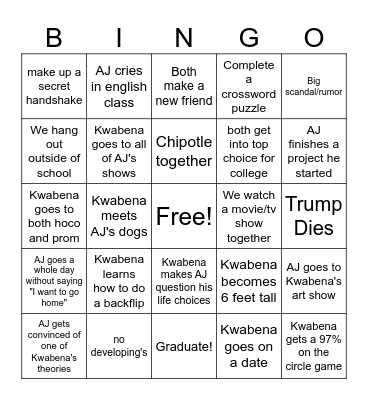 AJ and Kwabie's Senior Year Bingo! Bingo Card