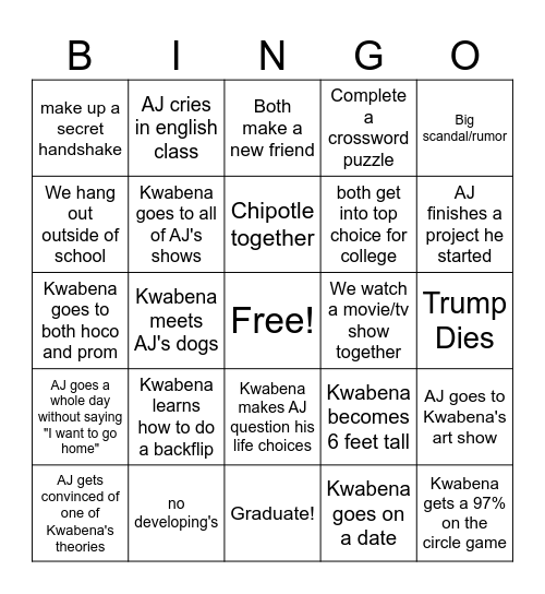 AJ and Kwabie's Senior Year Bingo! Bingo Card