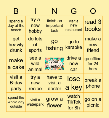 Did you ... this summer? Bingo Card