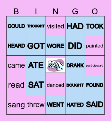 Regular and Irregular Verbs in the Past Bingo Card