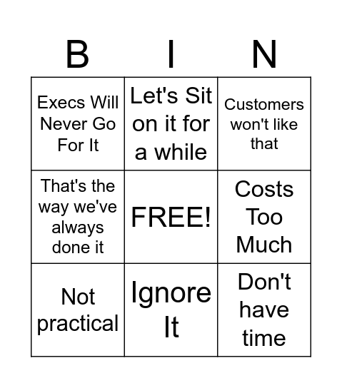 Ways to Kill An Idea Bingo Card