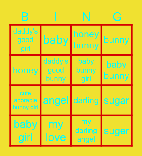 nicknames from my good bunny Bingo Card