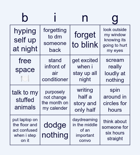 weird things i do tbh Bingo Card