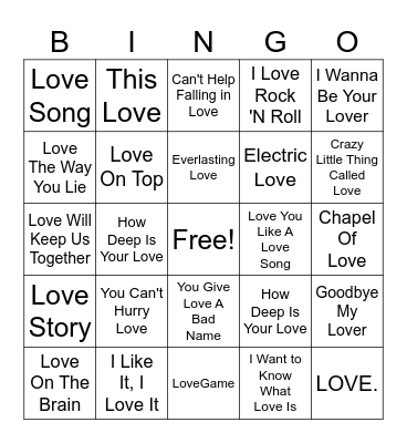 "Love" Songs Bingo Card