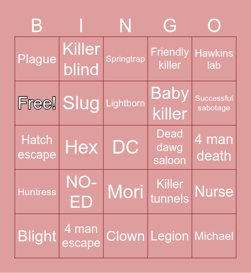 Dead by Daylight Bingo Card