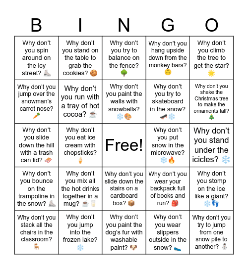 B18 L2 Why don’t you try to skateboard in the snow? 🛹❄️ Bingo Card