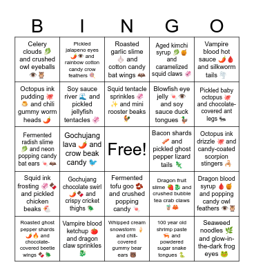 B18 L3 Vampire blood ketchup 🍅 and dragon claw sprinkles 🐉 Bingo Card