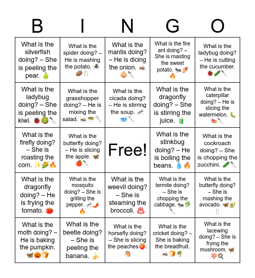 B8 L11 What is the moth doing? – He is baking the pumpkin. 🦋🎃🍞 Bingo Card