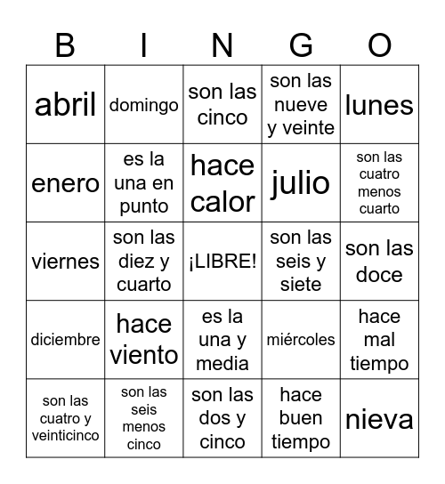 Los días, los meses, la hora, y el tiempo Bingo Card