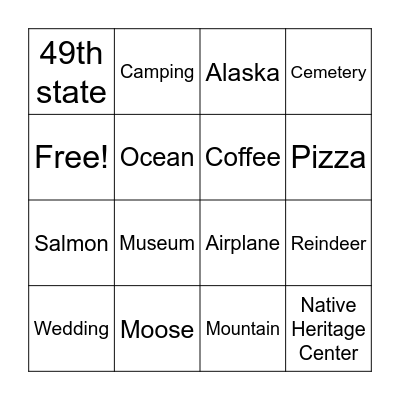 Trip to Alaska Bingo Card