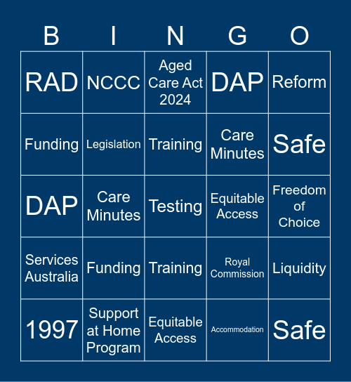 Age Care Legislation Workshop 2025 Bingo Card
