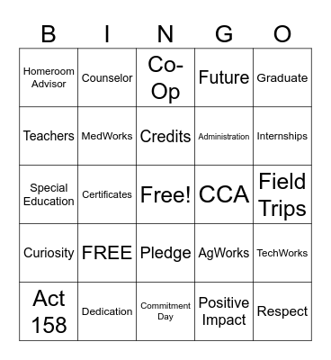 9th Grade Commitment Day Bingo Card