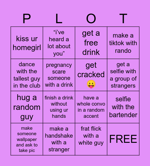 DO IT FOR THE PLOT Bingo Card