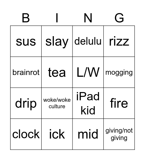 Is your slang giving? Bingo Card