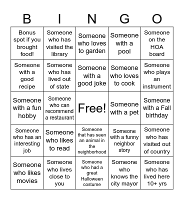 Get to know your Neighbor! Bingo Card