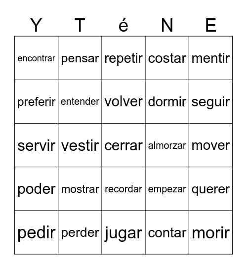Stem Changing Verbs! Bingo Card