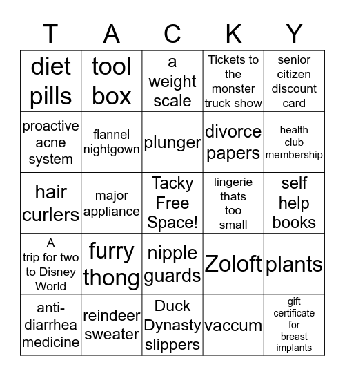 Tacky Bingo Card