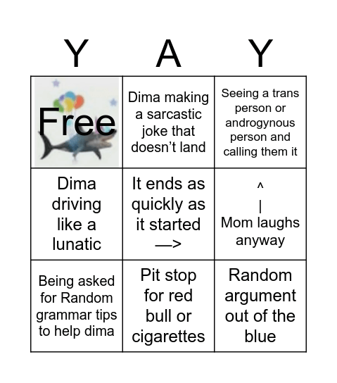 Going out with mom + dima alone Bingo Card