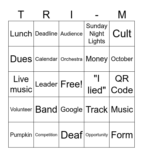 Tri-M Meeting Bingo! (10/7) Bingo Card