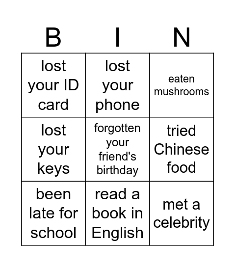Have you ever...? Bingo Card