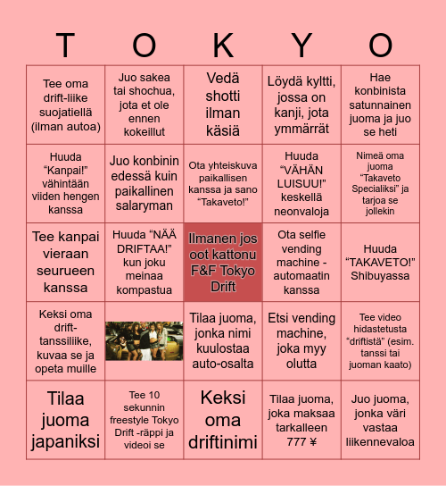 Drift nimesi (esim Sake Slider) _________________ Bingo Card