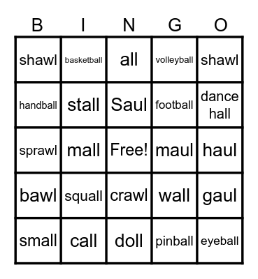 All the Bingo You Can Call! Words Ending in -all (L-final words) Bingo Card