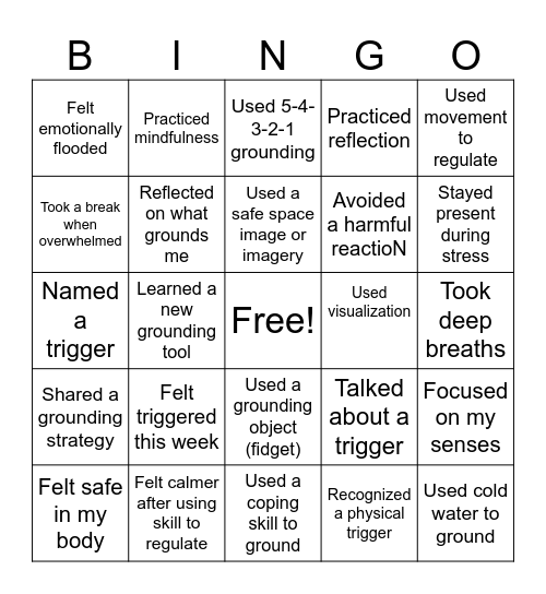 SESSION #5: TRIGGERS AND GROUNDING Bingo Card