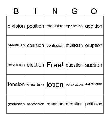 tion/sion/cian suffix Bingo Card