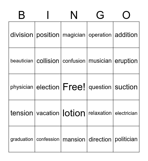 tion/sion/cian suffix Bingo Card