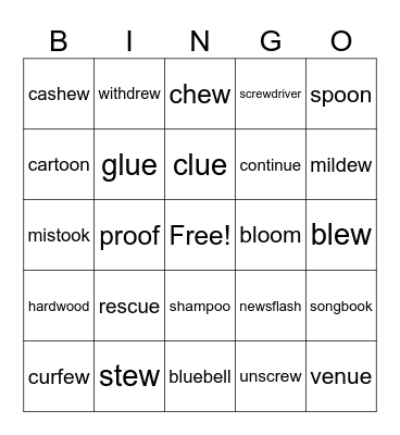 ew/oo/ue Words Bingo Card