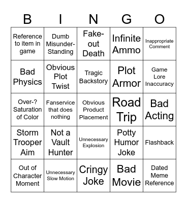 Boderlands/Bad Video Game Movie Bingo Card