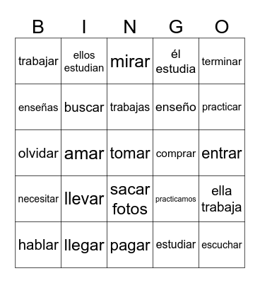 AR Verbs ~ Español II Bingo Card
