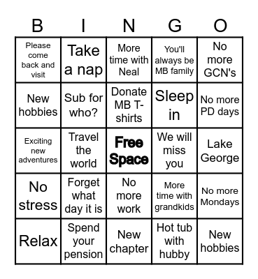Patti's Retirement Bingo Card