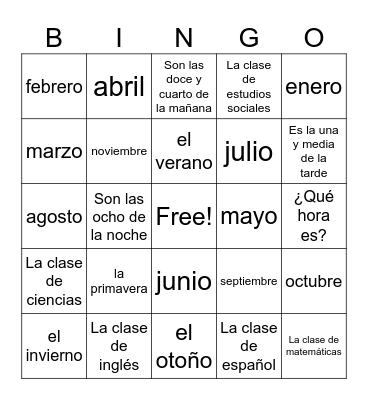 Los días, los meses, las estaciones, la hora Bingo Card