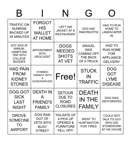 DENNIS "STORIES"  OR "TOO BAD, SO SAD" Bingo Card