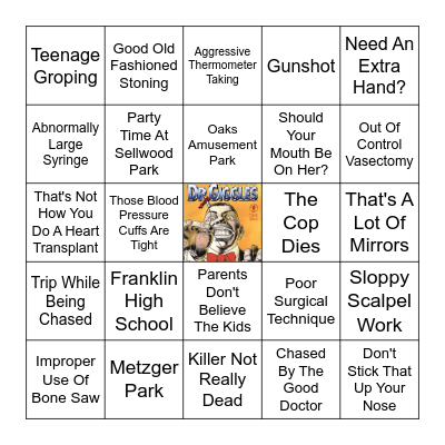 B Movie Bingo ~ Dr Giggles Bingo Card