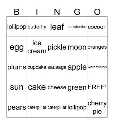 The Very Hungry Caterpillar Bingo Card