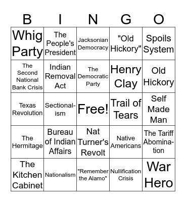 AGE OF ANDREW JACKSON  Bingo Card