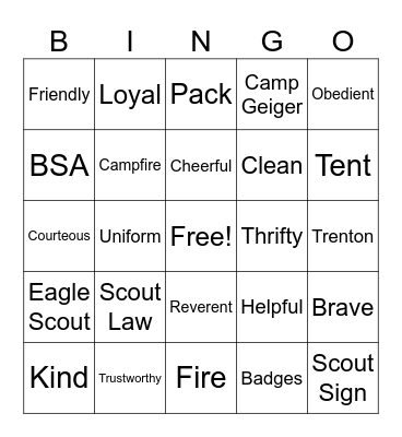 Scout Law BINGO! A Scout is: Bingo Card