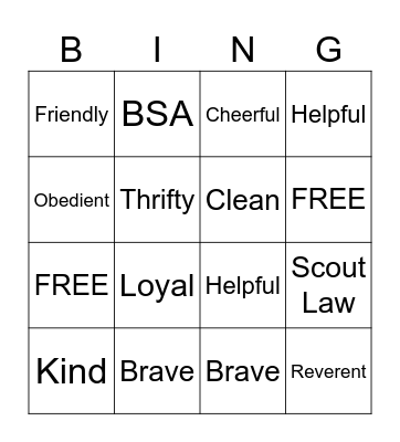 Scout Law BINGO! A Scout is: Bingo Card
