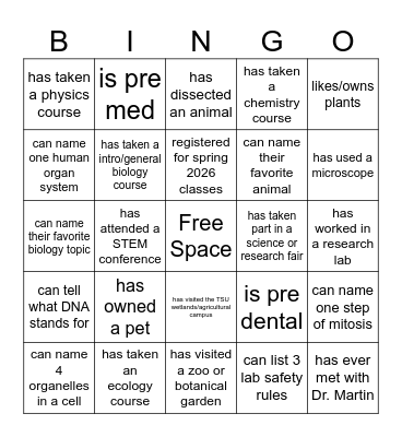 Biology Club Bingo! Find someone who... Bingo Card