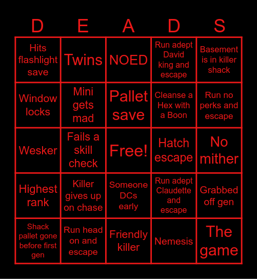 Dead by daylight Bingo Card