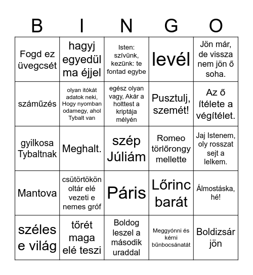 Romeo és Júlia 3. felvonás 3. színtől Bingo Card