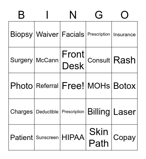 Dr. Freeman's Office Bingo Card